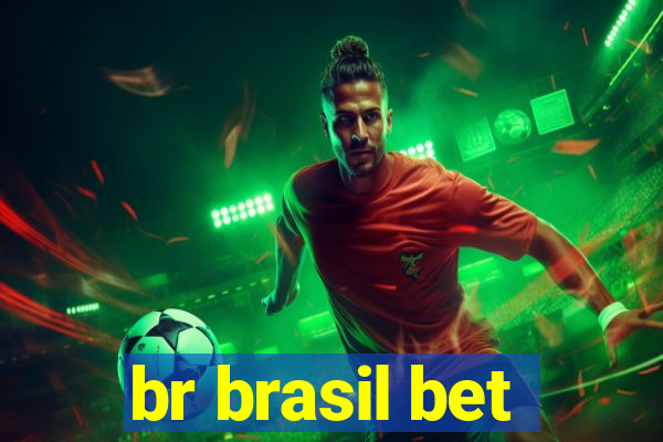 br brasil bet